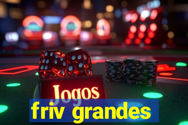 friv grandes